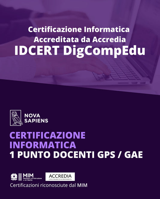 Certificazione Informatica IDCERT DigCompEdu Accreditata Accredia – Competenze Digitali per Educatori (Senza bocciatura)
