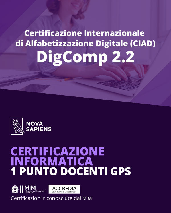 Certificazione Informatica DigComp 2.2  Accreditata Accredia + corso in omaggio - (Senza Bocciatura) - 1 PUNTO GPS