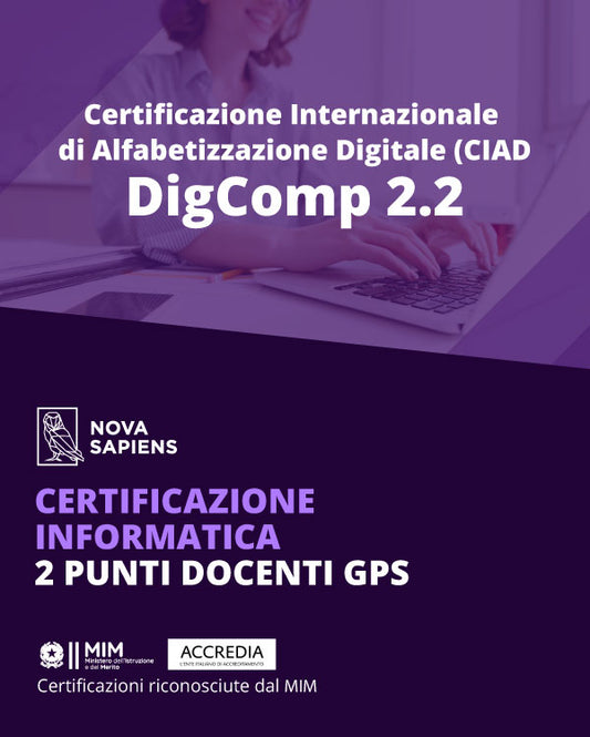 Certificazione Informatica DigComp 2.2  Accreditata Accredia + corso in omaggio - (Senza Bocciatura) - 1 PUNTO GPS