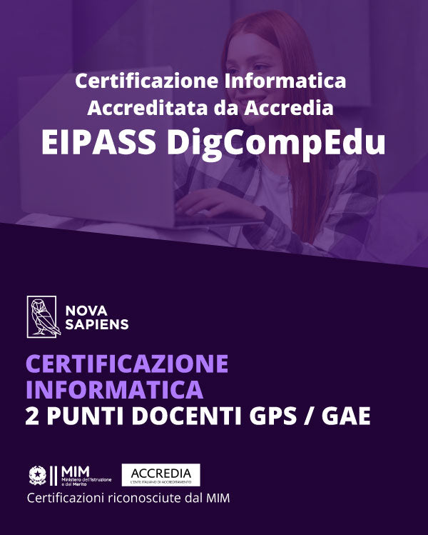 EIPASS DigCompEdu Certificazione Informatica - Accredia -2 Punti Docenti GPS | GAE